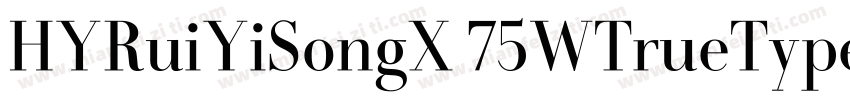 HYRuiYiSongX 75WTrueType字体转换